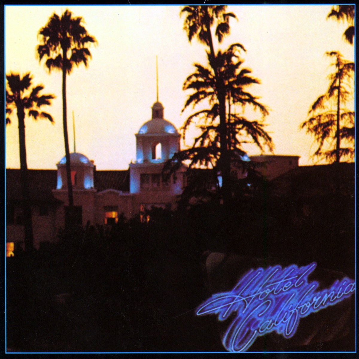 Hotel California by Eagles — album cover